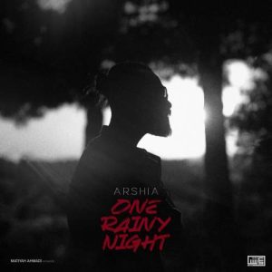 دانلود آهنگ عرشیا یه شب بارونی